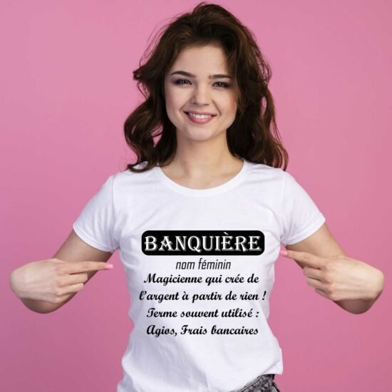 T-shirt femme Banquière