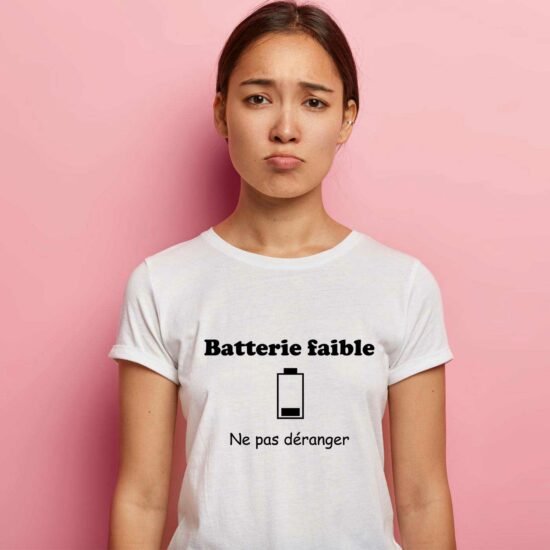 T-shirt Femme Batterie faible ne pas déranger