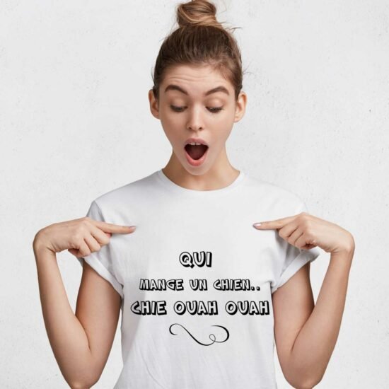 T-shirt Femme Qui mange un chien chie ouah ouah
