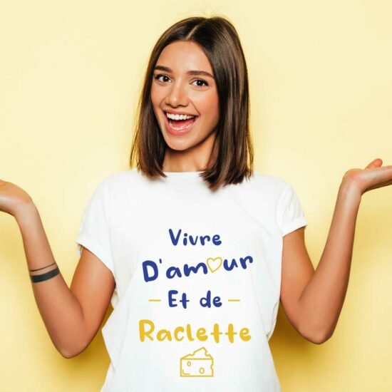 T-shirt Femme Vivre d'amour et de raclette